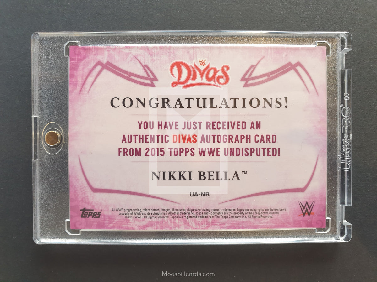 Topps WWE Undisputed DIVAS Nikki Bella UA-NB | Moesbill Trading