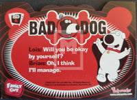 2005-Inkworks-Family-Guy-Season-1-Insert-Trading-Card-Bad-Dog-BD6-Back