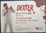 2009-Breygent-Marketing-Dexter-Season-One-1-Insert-Trading-Card-Dexters-Group-DG2-SDCC-San-Diego-Comic-Con-Red-Foil-Back