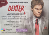 2010-Breygent-Marketing-Dexter-Season-Three-3-Promo-Trading-Card-Promo-Philly-Non-Sports-Card-Show-Back