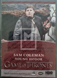 2020 Rittenhouse Archives Game of Thrones GOT The Complete Autograph Trading Card Inscription Sam Coleman as Young Hodor I hate Wights Back