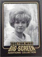 Vintage-style card featuring a black and white photo of a woman with 'Doctor Who Big-Screen Additions Collection' text.