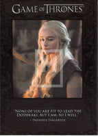 Framed quote from Daenerys Targaryen in Game of Thrones with a dark border.