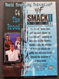 1999 WWF Smackdown Wrestling Chrome Chase C4 The Brood Edge Trading Card Back