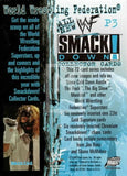 1999 WWF Smackdown Wrestling Promo Trading Card P3 Back