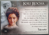 2005 Inkworks Spike The Complete Story A6 Kali Rocha as Cecily Adams Autograph Trading Card Back