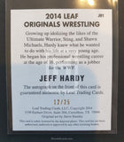 2014 Leaf Wrestling Jeff Hardy JH1 Autograph Blue Parallel Trading Card Back