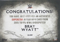 WWE Undisputed 2015 Bray Wyatt UA-BW Autograph Trading Card Back