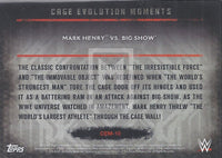 WWE Undisputed 2015 CEM-10 Mark Henry Big Show Cage Evolution Moments Trading Card Back