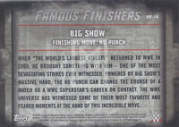 WWE Undisputed 2015 FF-14 Big Show Famous Finishers Trading Card Back