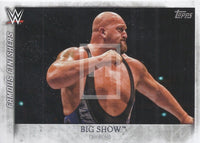 WWE Undisputed 2015 FF-14 Big Show Famous Finishers Trading Card Front