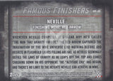 WWE Undisputed 2015 FF-30 Neville Famous Finishers Trading Card Back