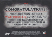 WWE Undisputed 2015 Roman Reigns UAR-RR Autograph Relic Trading Card Back